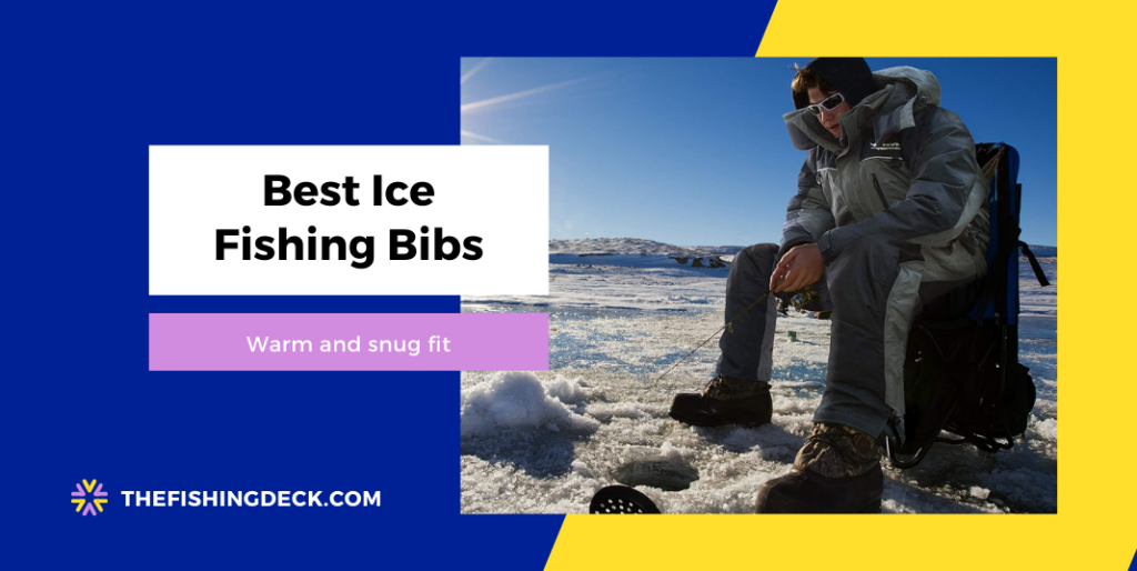 Best Ice Fishing Bibs